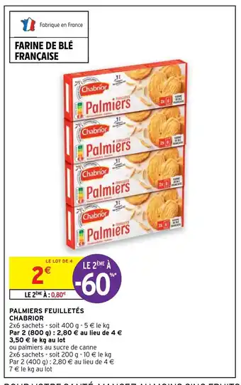 Intermarché Pamiers Feuilletés Chabrior offre