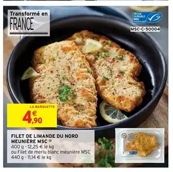 Intermarché Filet De Limande Du Nord Meuniére MSC offre