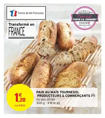 Intermarché Pain Au Mais Tournesol Producteurs & Commercants offre
