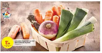 Intermarché Légumes Pour Pot Au Feu Mon Marché Plaisir offre