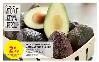Intermarché Avocat mur A Point Mon Marche Plaisir offre