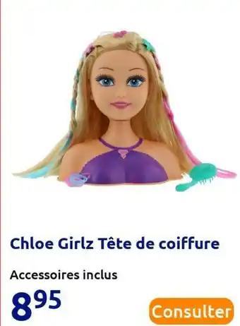 Action Chloe girlz chloe girlz tête de coiffure offre