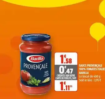 Coccinelle Express Sauce Provençale 100% Tomates Italiennes Barilla offre