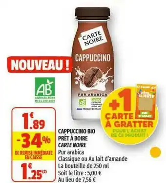 Coccinelle Supermarché Cappuccino Bio Prêt à Boire Carte Noire offre