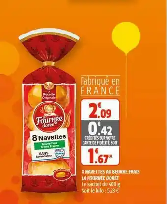 Coccinelle Supermarché 8 Navettes Au Beurre Frais La Fournée Dorée offre