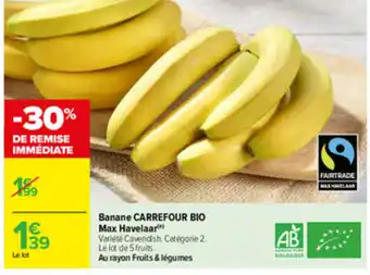 Carrefour Drive Banane carrefour bio max havelaar offre