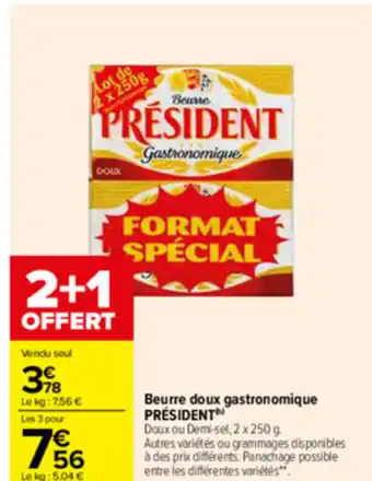 Carrefour Drive Beurre doux gastronomique offre