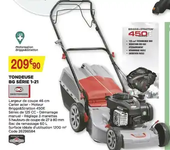 Bricomarché Tondeuse bg série offre