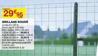 Bricomarché Grillage soudé offre