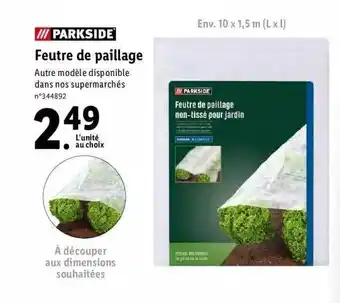 Lidl Feutre De Paillage Parkside offre