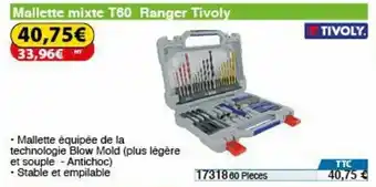 Mallette mixte T60 ranger tivoly