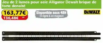 Jeu de lames pour scie Alligator Dewalt brique de forte densité