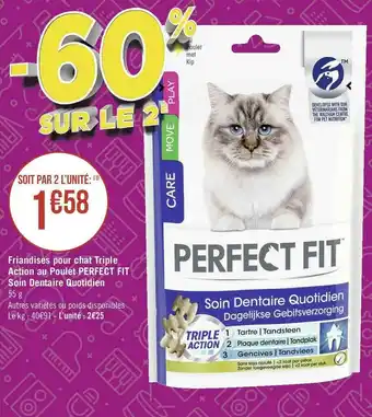 Perfect fit friandises pour chat triple action au poulet soin dentaire quotidien