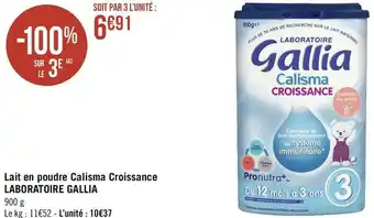 Géant Casino Laboratoire gallia lait en poudre calisma croissance offre