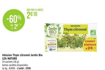 Géant Casino Lea nature infusion thym citronné jardin bio offre