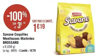 Brossard savane coquilles moelleuses marbrées