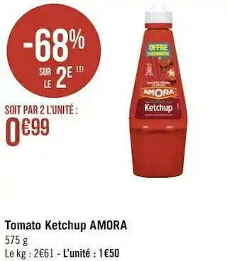 Géant Casino Amora tomato ketchup offre