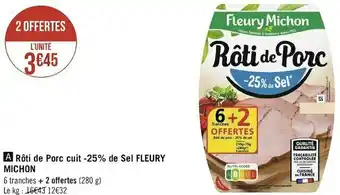 Fleury michon rôti de porc cuit -25% de sel