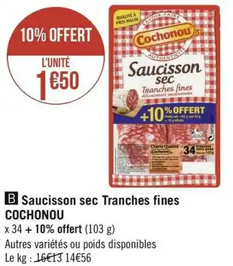 Géant Casino Cochonou saucisson sec tranches fines offre
