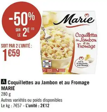 Marie coquillettes au jambon et au fromage
