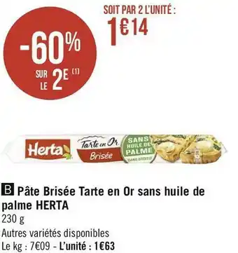 Géant Casino Herta pâte brisée tarte en or sans huile de palme offre