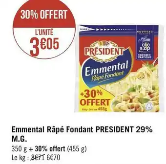 Géant Casino Président emmental râpé fondant 28% m.g. offre