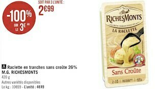 Géant Casino Richesmonts raclette en tranches 26% m.g. offre