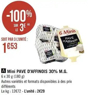 Pave d’affinois mini pave d’affinois 30% m.g.