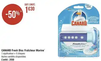 Canard fresh disc fraîcheur marine*