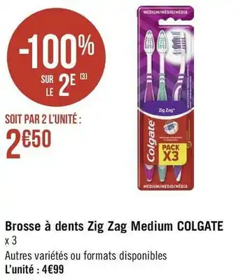 Géant Casino Colgate brosse à dents zig zag medium offre