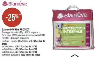 Géant Casino Blanrêve bon plan sur une gamme dacron protect de la marque blanrêve offre