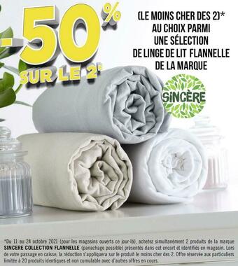 Géant Casino Sincère bon plan sur une sélection de linge de lit flannelle de la marque sincère offre
