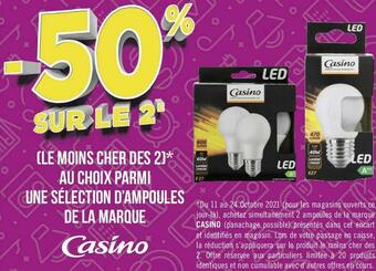 Casino bon plan sur une sélection d’ampoules de la marque casino