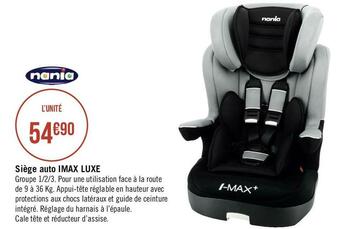 Géant Casino Nania siège auto imax luxe offre