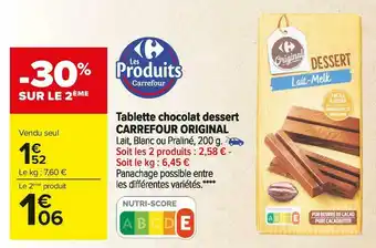 Carrefour Market Carrefour tablette chocolat dessert original offre