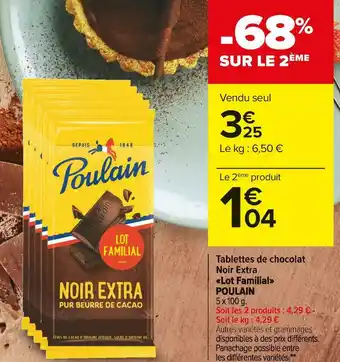 Carrefour Market Poulain tablettes de chocolat noir extra «lot familial» offre