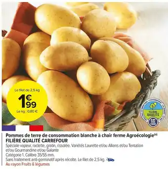 Carrefour Market Filière qualité carrefour pommes de terre de consommation blanche à chair ferme agroécologie offre
