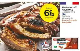 Carrefour Market Madrange ribs barbecue offre