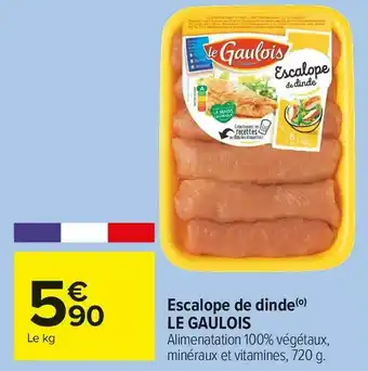 Le gaulois escalope de dinde