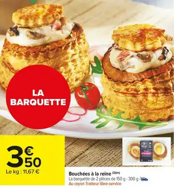 Carrefour Market Bouchées à la reine offre