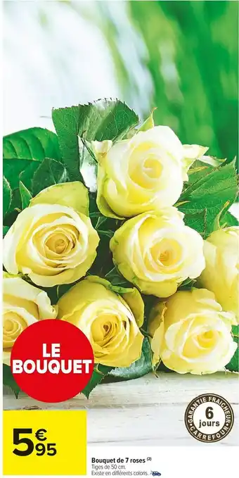 Carrefour Market Bouquet de 7 roses offre