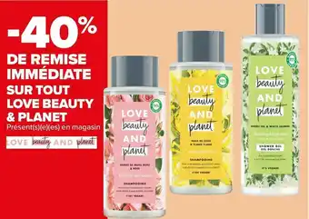 Love beauty & planet bon plan sur tout love beauty & planet