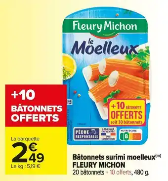 Carrefour Market Fleury michon bâtonnets surimi moelleux offre