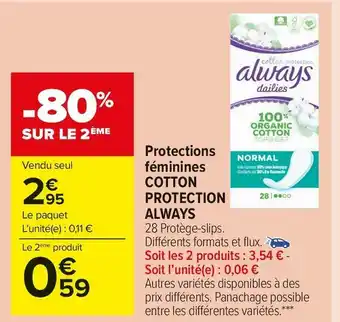 Carrefour Market Always protections féminines cotton protection offre