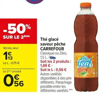Carrefour Market Carrefour thé glacé saveur pêche offre