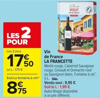 Carrefour Market Vin de france la francette offre