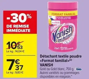 Carrefour Market Vanish détachant textile poudre «format familial» offre