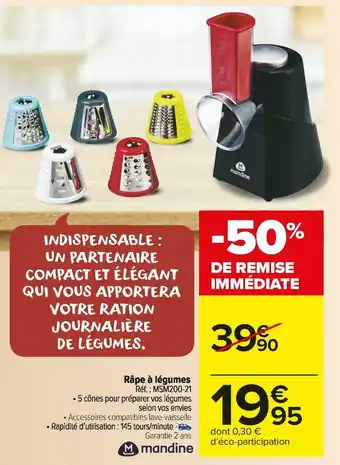 Carrefour Market Mandine râpe à légumes offre