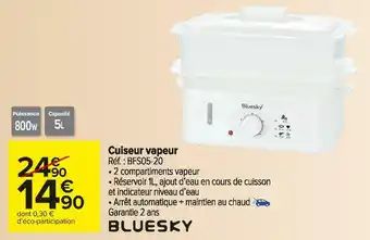 Carrefour Market Bluesky cuiseur vapeur offre
