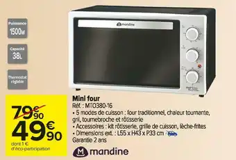 Carrefour Market Mandine mini four offre